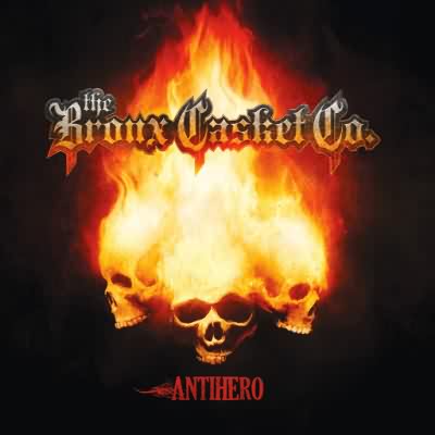 The Bronx Casket Co.: "Antihero" – 2011